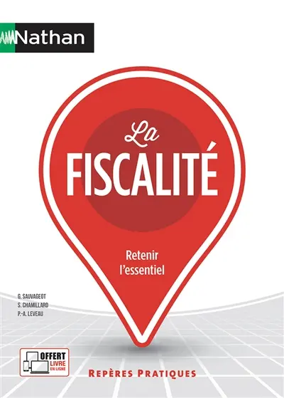 La fiscalité : retenir l'essentiel