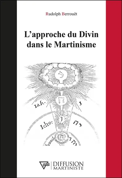 L'approche du divin dans le martinisme