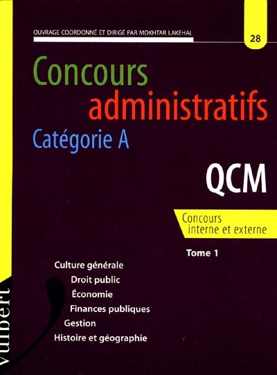 QCM : catégorie A. Vol. 1