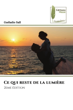 Ce qui reste de la lumière : 2eme édition