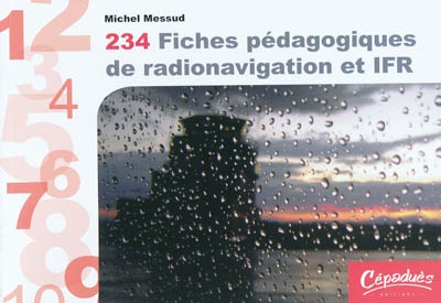 234 fiches pédagogiques de radionavigation et IFR