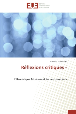Réflexions critiques : L'Heuristique Musicale et les compositeurs