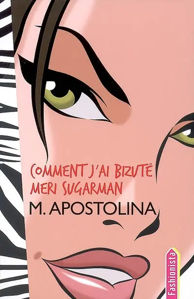 Comment j'ai bizuté Meri Sugarman