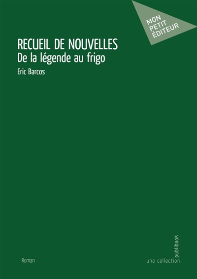 Recueil de nouvelles :...
