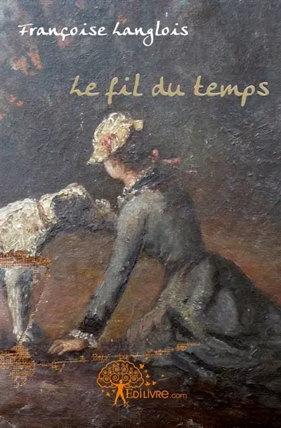 Le fil du temps