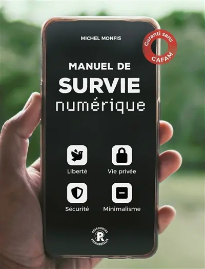 Manuel de survie numérique