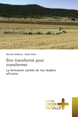 Etre transformé pour...