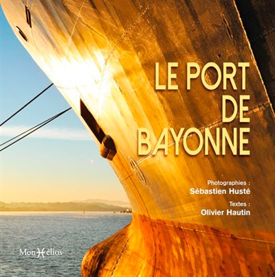 Le port de Bayonne