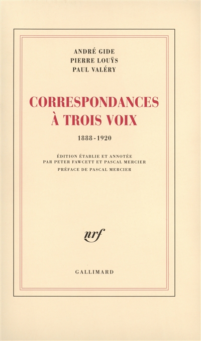 correspondances à trois voix : 1888-1920