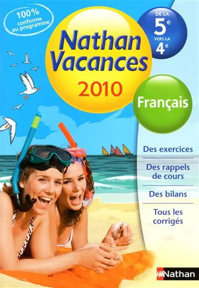 Nathan vacances 2010, de la 5e vers la 4e : français