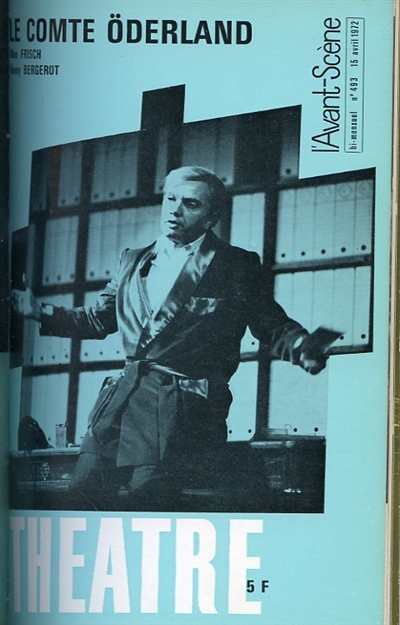 Avant-scène théâtre (L'), n° 493. Le comte Oderland