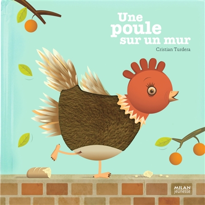 Une poule sur un mur