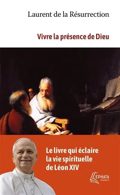 Vivre la présence de Dieu