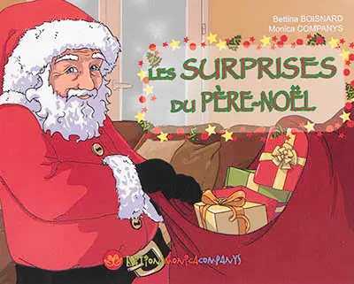 Une histoire en langue des signes française. Les surprises du Père-Noël