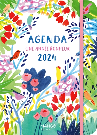 couverture du livre Une année bonheur : agenda 2024
