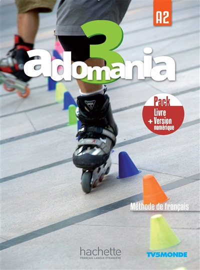 Adomania 3 : méthode de français, A2 : pack livre + version numérique