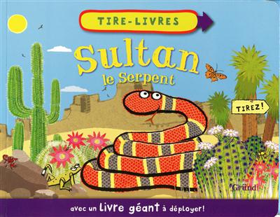 Sultan le serpent