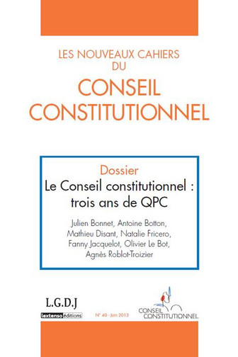 Nouveaux cahiers du Conseil constitutionnel (Les), n° 40. Le Conseil constitutionnel : trois ans de QPC