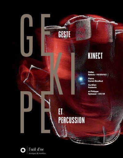 GeKiPe : geste, Kinect et percussion