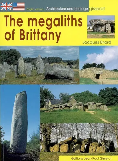 The megaliths of Brittany