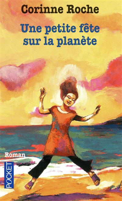 Une petite fête sur la planète