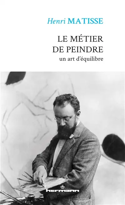 Le métier de peindre : un art d'équilibre
