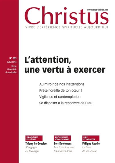 christus, n° 283. l'attention, une vertu à exercer