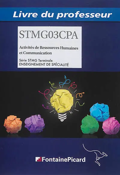 Activités ressources humaines : STMG terminale, enseignement de spécialité : livre du professeur