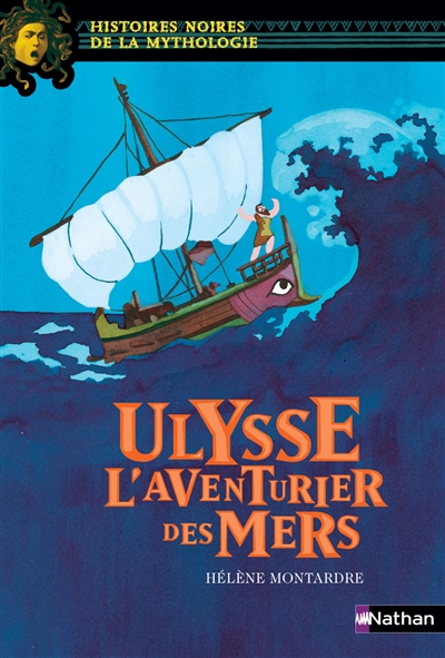 Ulysse l'aventurier des mers