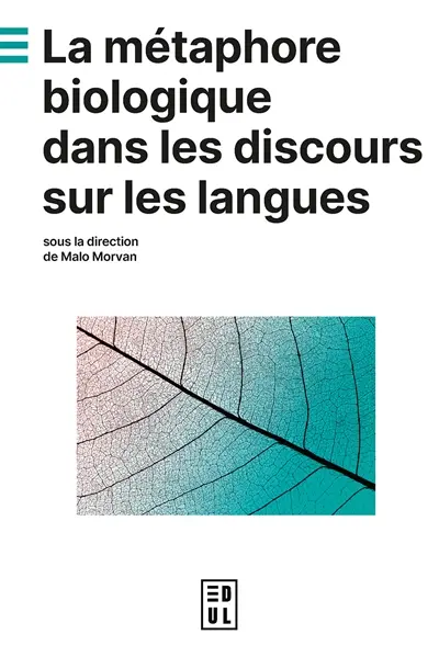 La métaphore biologique dans les discours sur les langues