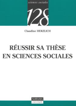 Réussir sa thèse en sciences sociales