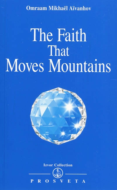 The faith that moves mountains