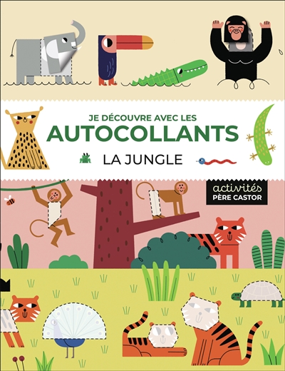 La jungle : je découvre avec les autocollants