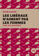 Les libéraux n'aiment pas...