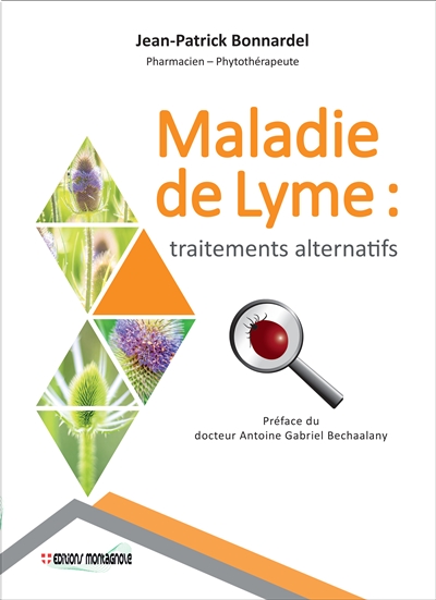 Maladie de Lyme : traitements alternatifs : la montée des maladies émergentes