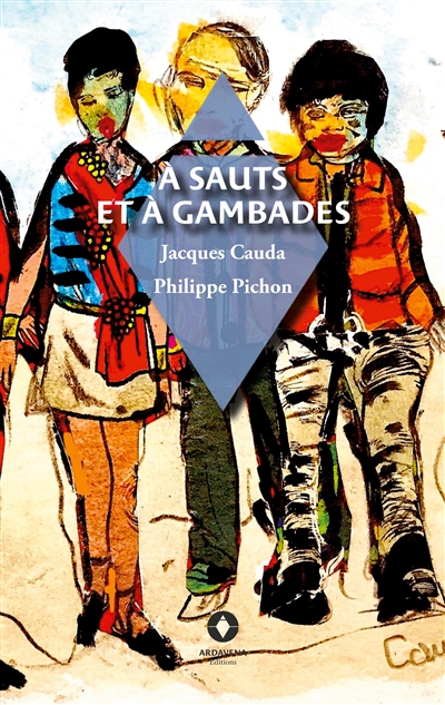 A sauts et à gambades