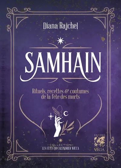 Samhain : rituels, recettes & coutumes de la fête des morts