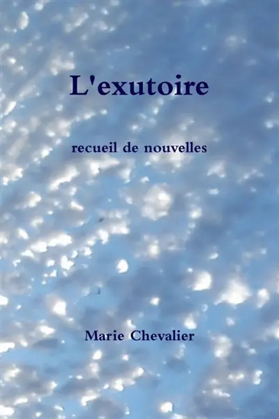 L'exutoire