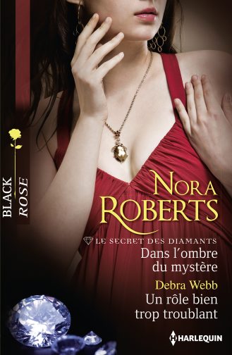 Dans l'ombre du mystère : le secret des diamants. Un rôle bien trop troublant