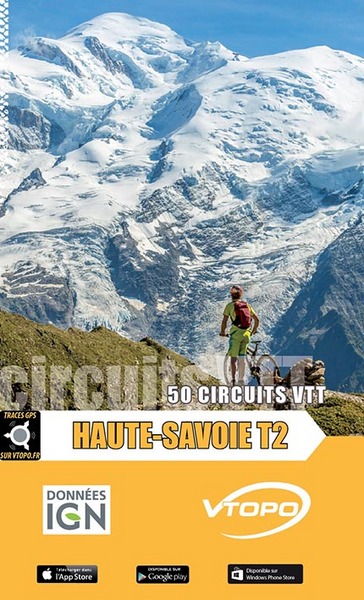 Haute-Savoie. Vol. 2. 50 circuits VTT