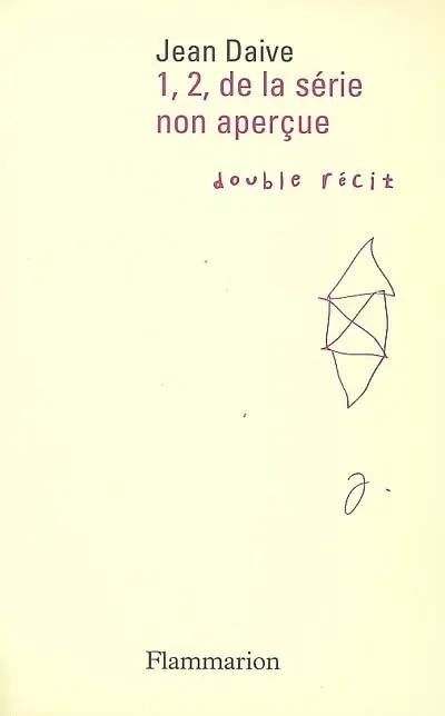 1, 2, de la série non aperçue : double récit