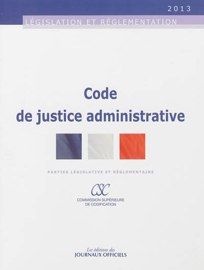 Code de justice administrative : parties législative et réglementaire