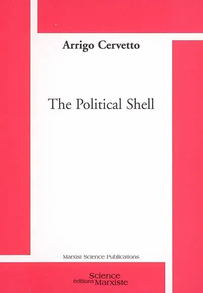 The Political Shell