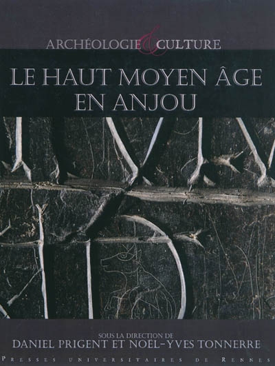 Le haut Moyen Age en Anjou