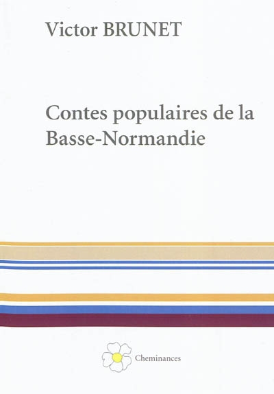 Contes populaires de la Basse-Normandie