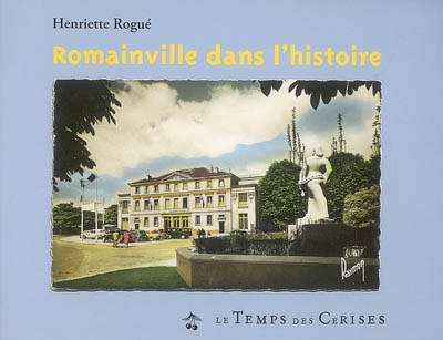 Romainville dans l'histoire