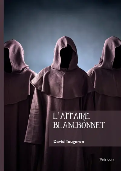 L'affaire Blancbonnet