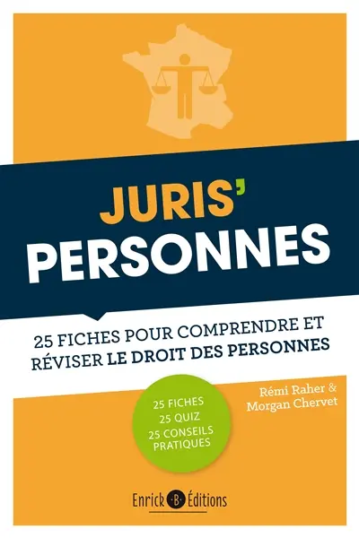 Juris' personnes : 25 fiches pour comprendre et réviser le droit des personnes