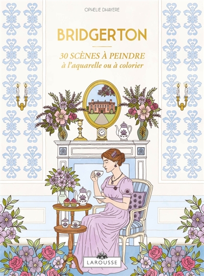 Bridgerton : 30 scènes à peindre à l'aquarelle ou à colorier