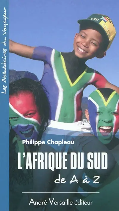 L'Afrique du Sud de A à Z